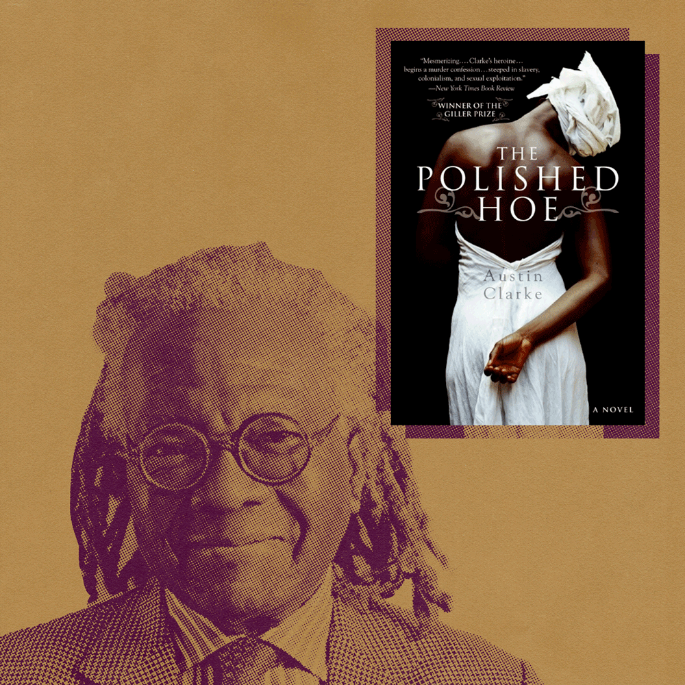 The Polished Hoe with black canadian author Austin Clarke